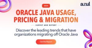 Oracle Java Usage Pricing Migration Survey Report