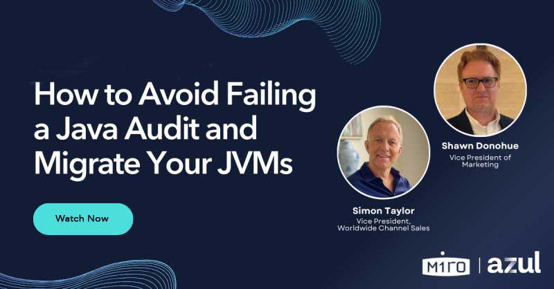 Migrate off oracle without failing a Java audit. Watch the webinar on demand.